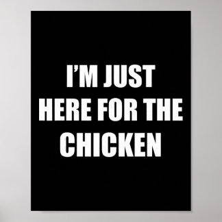 I'm Just Here For The Chicken Halloween Party Coup Poster