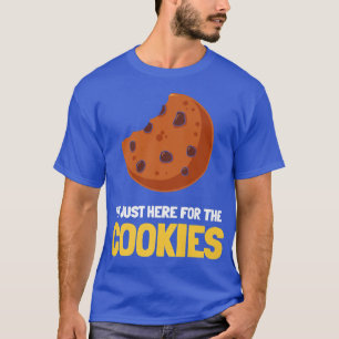 I'm Just Here For The Cookies Pyjamas Funny Baking T-Shirt