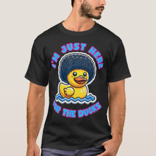 I'M Just Here For The Cruise Ducks Cute Afro Ducks T-Shirt