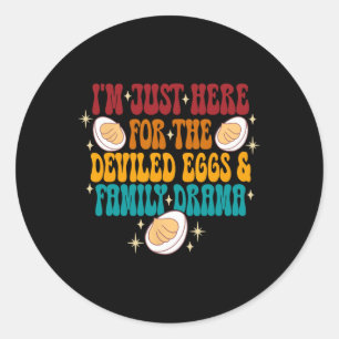 I'm Just Here For The Deviled Eggs & Family Dr Classic Round Sticker