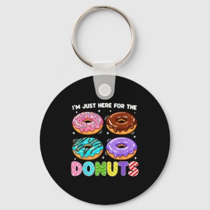 I'm Just Here For The Doughnuts Doughnut Sweet Foo Key Ring