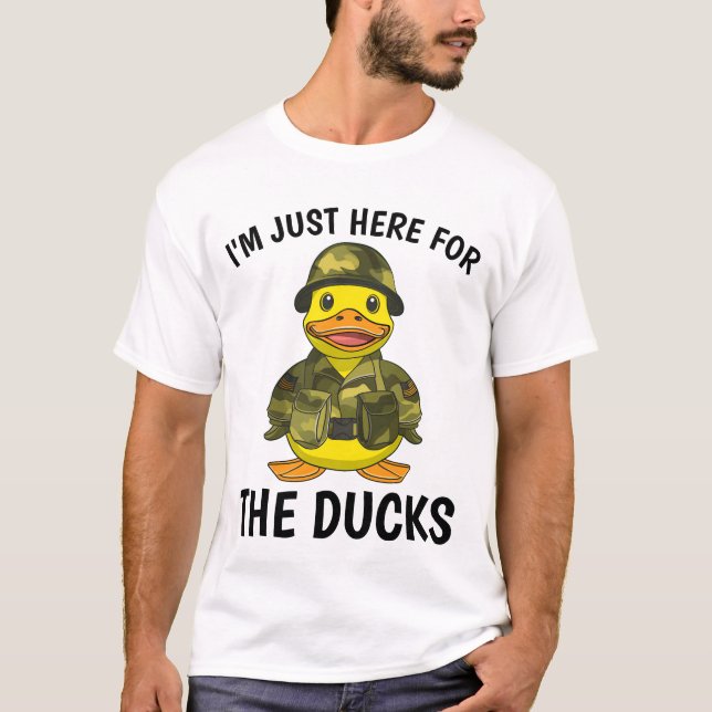 I'm Just Here For The Ducks Cruise Military Shirt (Front)