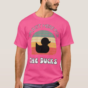 I'M Just Here For The Ducks Ducks Cruising Hunting T-Shirt