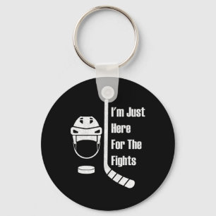 I'm Just Here For The Fights Funny Hockey (3) Key Ring