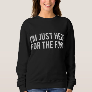 I'm Just Here For The Food Thanksgiving xmas tee