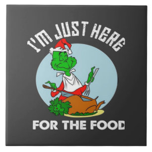 I'm just here for the food  tile
