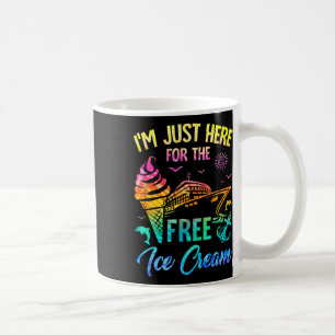 I'm Just Here For The Free Ice Cream Family Cruise Coffee Mug