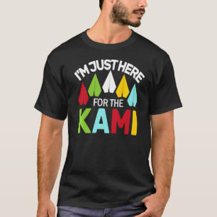 I'm Just Here For The Kami Japanese Origami Crane T-Shirt