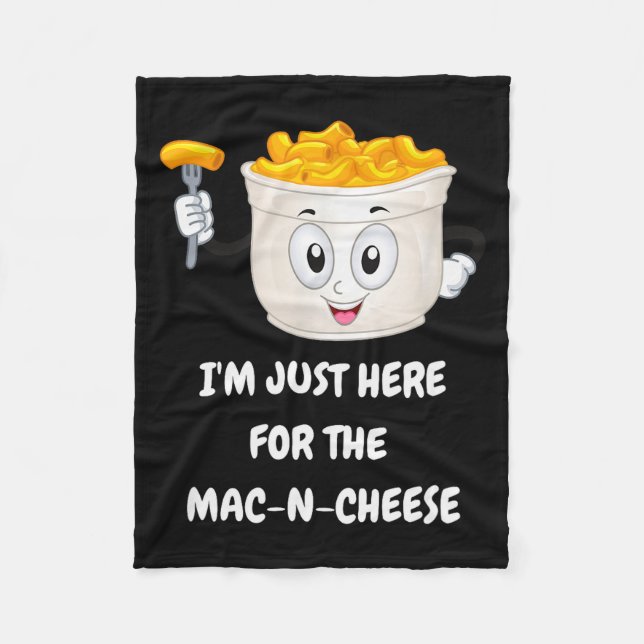 I'm Just Here For The Mac-n-cheese Funny Kids Shir Fleece Blanket (Front)