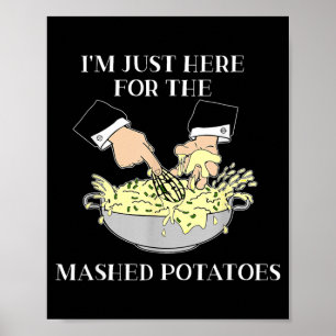 Im Just Here for The Mashed Potatoes Scary Movie Poster