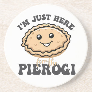 I'm Just Here For the Pierogi Coaster