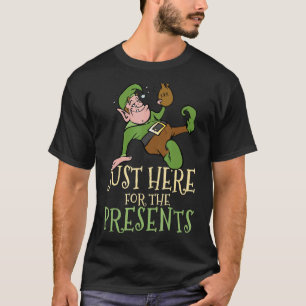 I'm Just Here For The Presents Drinking Christma T-Shirt