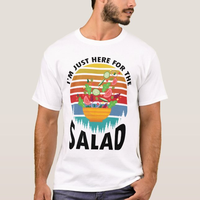 I'm Just Here For The SALAD Funny BBQ Grilling Gif T-Shirt (Front)