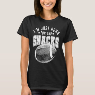 I'm Just Here For The Snacks Fantasy Football Lea T-Shirt