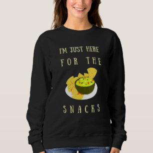 Im Just Here For The Snacks Foodie Novelty Design Sweatshirt