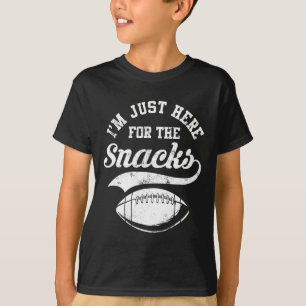 I'm Just Here For The Snacks Funny American Footba T-Shirt