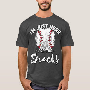 Im Just Here For The Snacks Funny Fantasy Baseball T-Shirt