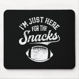 I'm Just Here For The Snacks Funny Fantasy Footbal Mouse Mat