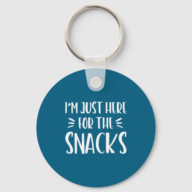 I'm Just Here For The Snacks Funny Saying Kid Todd Key Ring (Front)