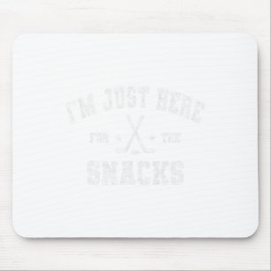 I'm Just Here For The Snacks Hockey Sister Dad Mom Mouse Mat