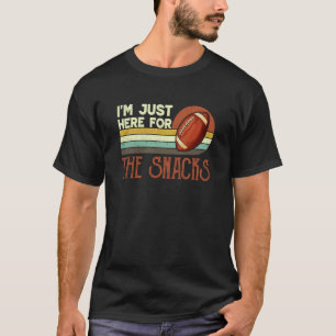 I'm Just Here for the Snacks Vintage Fantasy Footb T-Shirt