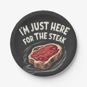 I'm Just Here for the Steak Beef Meat Lovers Paper Plate