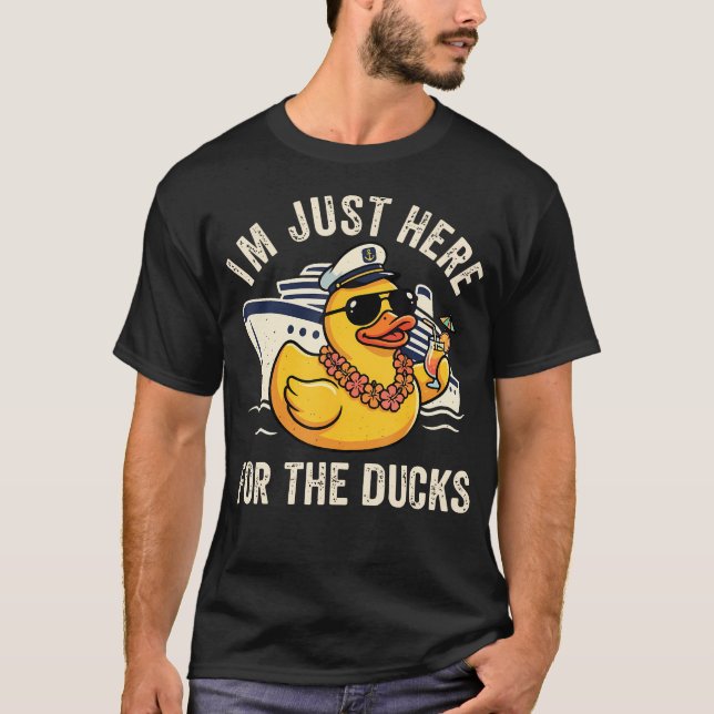 I'M Just Here For The T-Shirt (Front)