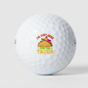 I'm Just Here For The Tacos Golf Balls