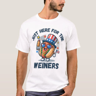 I'm Just Here for the Wieners T-Shirt
