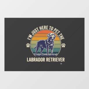 Im Just Here Pet Labrador Retriever Dog Retro Suns Window Cling