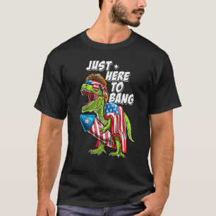 I'm Just Here To Bang 4th Of July Rex Dinosaur Boy T-Shirt