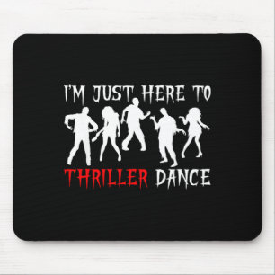 Im Just Here To Dance Funny Zombie Halloween Party Mouse Mat