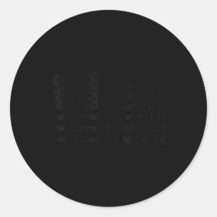 Im Just Here To Embarr My Wife Classic Round Sticker
