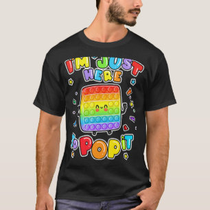 I'm Just Here To Pop It Board Game Kids Fidget T-Shirt
