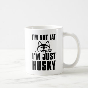 I'm Just Husky Coffee Mug
