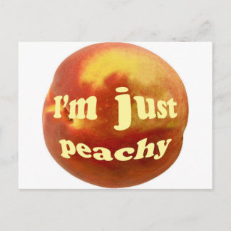 I'm just peachy postcard