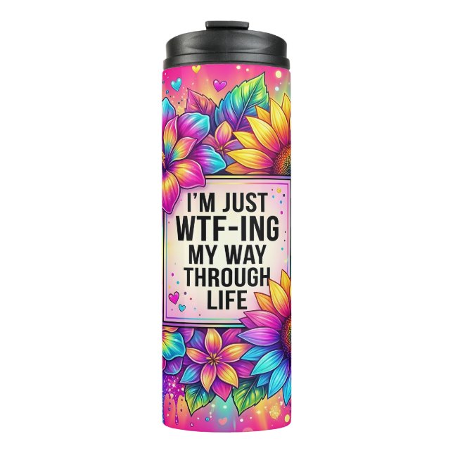 I'm Just Thermal Tumbler (Front)