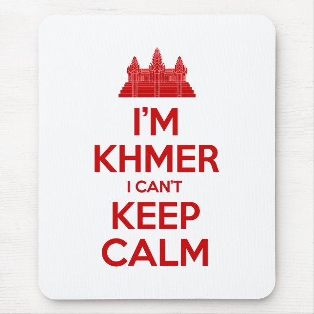 I'm Khmer I Can't Keep Calm Mouse Mat (Front)