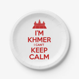 I'm Khmer I Can't Keep Calm Paper Plate