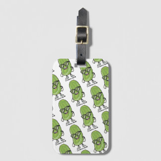 I'm Kind of a Big Dill | pickle wearing sunglasses Luggage Tag