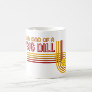 "I'm Kind of a Big Dill" Pickleball Mug