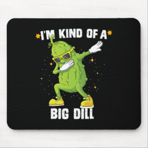 I'm Kind Of Big Dill Pickle Dabbing Halloween Cucu Mouse Mat