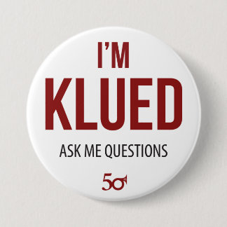 I'm Klued 7.5 Cm Round Badge