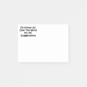 I'm Known All Over The World Post-it Notes