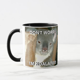 I'm Koalafied Mug