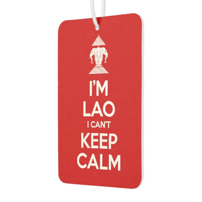 I'm Lao I Can't Keep Calm Car Air Freshener (Left)