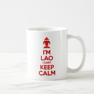 I'm Lao I Can't Keep Calm Coffee Mug