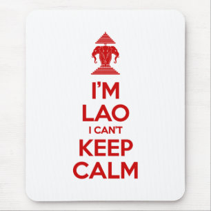 I'm Lao I Can't Keep Calm Mouse Mat
