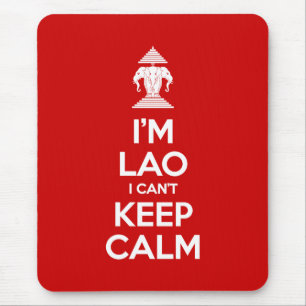 I'm Lao I Can't Keep Calm Mouse Mat
