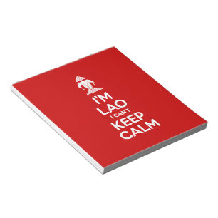 I'm Lao I Can't Keep Calm Notepad